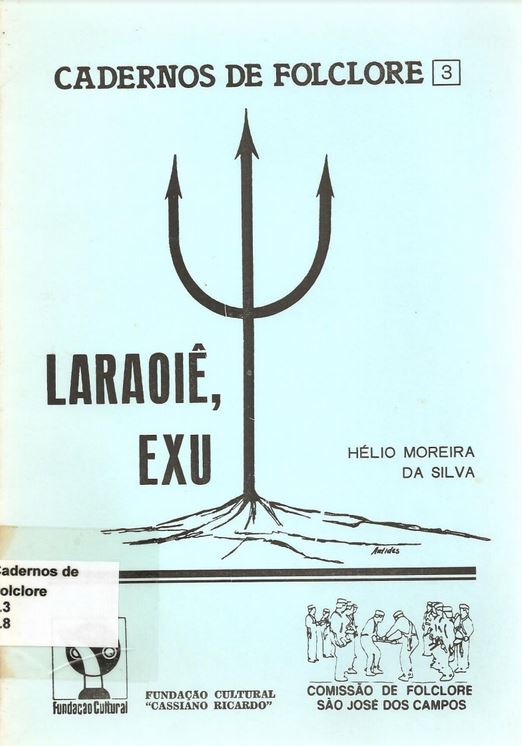 3º volume:  Laraoiê, Exu