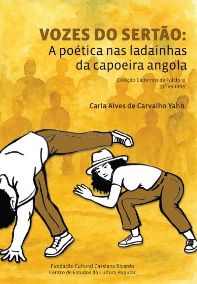31° VOLUME (2025): VOZES DO SERTÃO: A POÉTICA NAS LADAINHAS DA CAPOEIRA ANGOLA