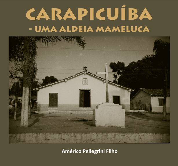 24º volume (2016): Carapicuíba – Uma Aldeia Mameluca